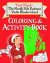 'Post' Mark- The North Pole Postman visits Rhode Island  coloring book